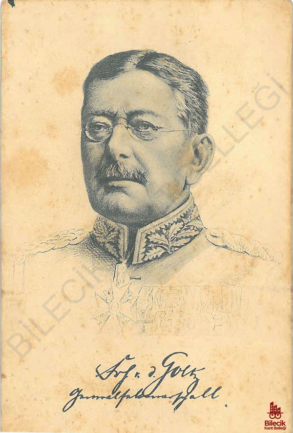 Bilecik'in Ziyaretçilerinden Goltz Paşa (Wilhelm Leopold Colmar Freiherr von der Goltz)