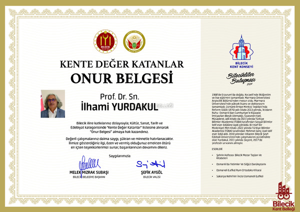 İlhami Yurdakul'un Kente Değer Katanlar Onur Belgesi