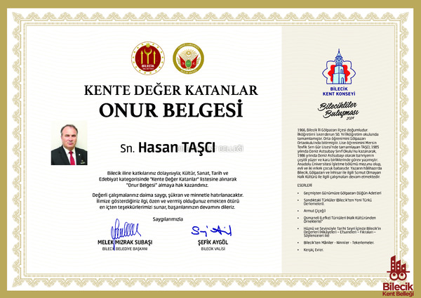 Hasan Taşcı'nın Kente Değer Katanlar Onur Belgesi